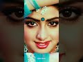 Sawan Ke Jhulo Ne Mujhko Bulaya Status Sridevi New Status Best Of 90s