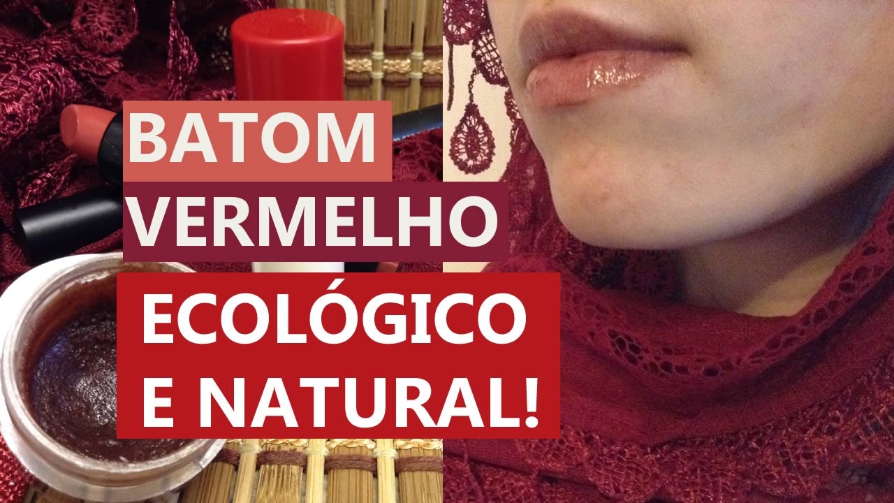 FAZENDO Batom Vermelho CASEIRO | Natural, Ecológico e Vegano