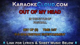Fastball - Out Of My Head  (Backing Track)