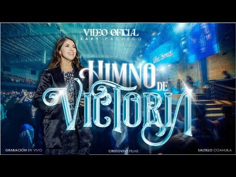 🔴 HIMNO DE VICTORIA (En Vivo) | Sary Pacheco | Cristo Vive