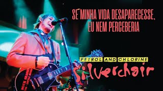 Silverchair - Petrol And Chlorine (Legendado em Português)