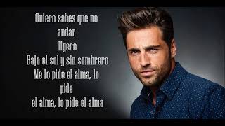 Bustamante LO PIDE EL ALMA Letra