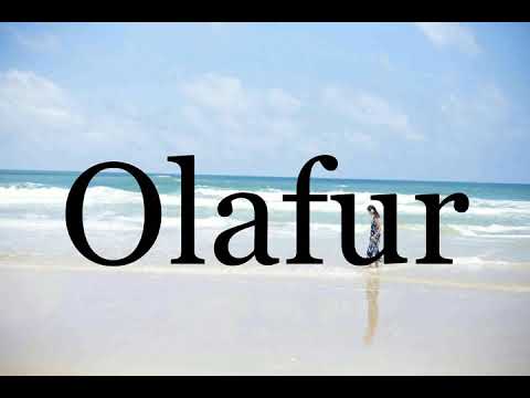 How To Pronounce Olafur🌈🌈🌈🌈🌈🌈Pronunciation Of Olafur