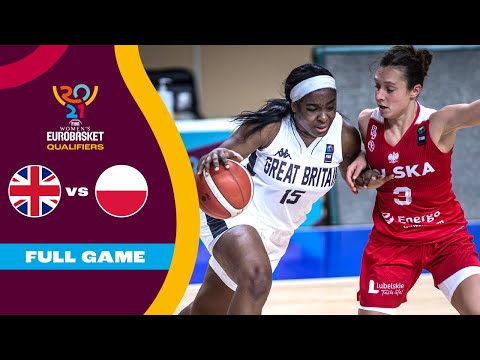 Great Britain v Poland - Full Game - FIBA Women's EuroBasket Qualifiers 2021