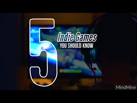 5 Indie Games You Should Know - Episode 1