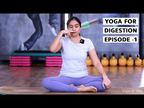 Yoga For Digestion EP 01 | Asanas For Digestion | Yoga For To Improve Digestion | Vajrasana |