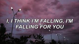 fallingforyou // the 1975 lyrics