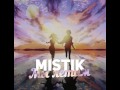 MiSTiK-Мы летим 