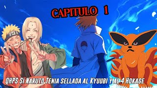 QHPS Si Naruto no Solo Tenía Sellado al Kyuubi También al 4 Hokage Minato Namikaze:// Cap 1