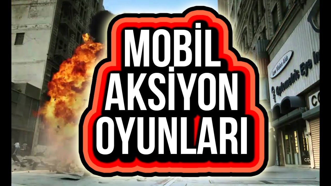 Mobil Aksiyon Oyunları