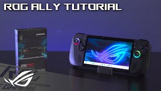 ROG Global Ally Tutorial Video - how to replace and upgrade an SSD