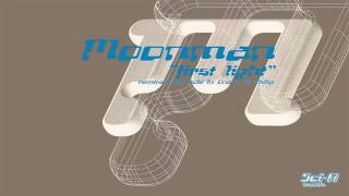 Moonman - First Light (DJ Philip Mix)