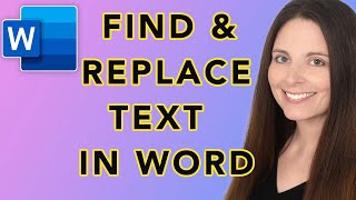 Using Find & Replace in Word and Change Text Formatting with Find & Replace