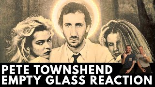 Pete Townshend Reaction - Empty Glass!