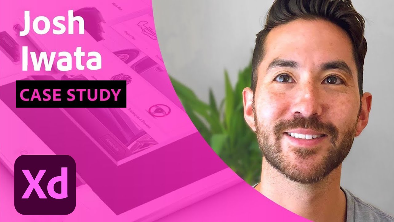Building a Case Study with Josh Iwata - 1 of 2 | Adobe Creative Cloud