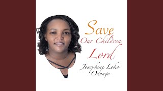 Save Our Children Lord