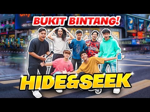 HIDE AND SEEK DI BUKIT BINTANG | KECOH HABIS SOUTH SQUAD !!