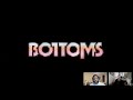 Bottoms Trailer Reaction