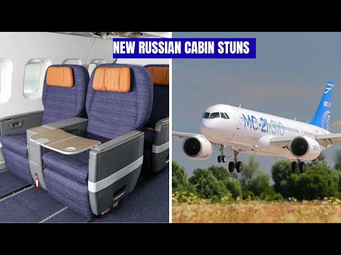 Inside Russia’s MC-21: New Domestic Interiors Beat Western Aviation Cabins