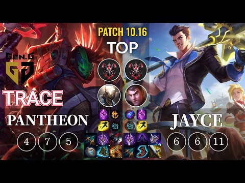 GEN TrAce Pantheon vs Jayce Top - KR Patch 10.16