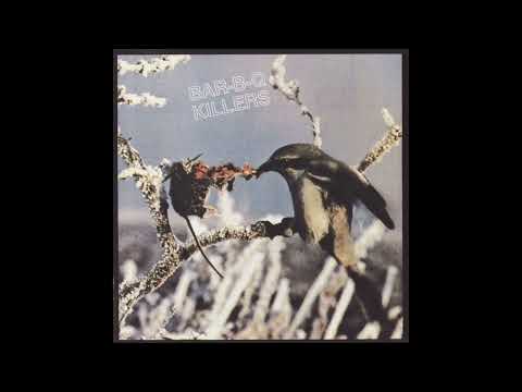 Bar-B-Q Killers - Comely - 1987 FULL ALBUM