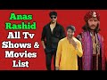 Anas Rashid All Tv Serials List || Full Filmography || Indian Actor || Diya Aur Baati Hum