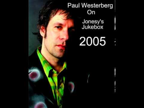 Paul Westerberg on Jonesy's Jukebox 2005