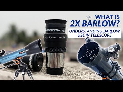 How to Use a Barlow Lens for Your Telescope & Eyepieces - Tips & Tricks