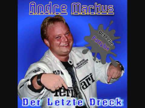 Andre Markus  -  Bin ich der letzte Dreck