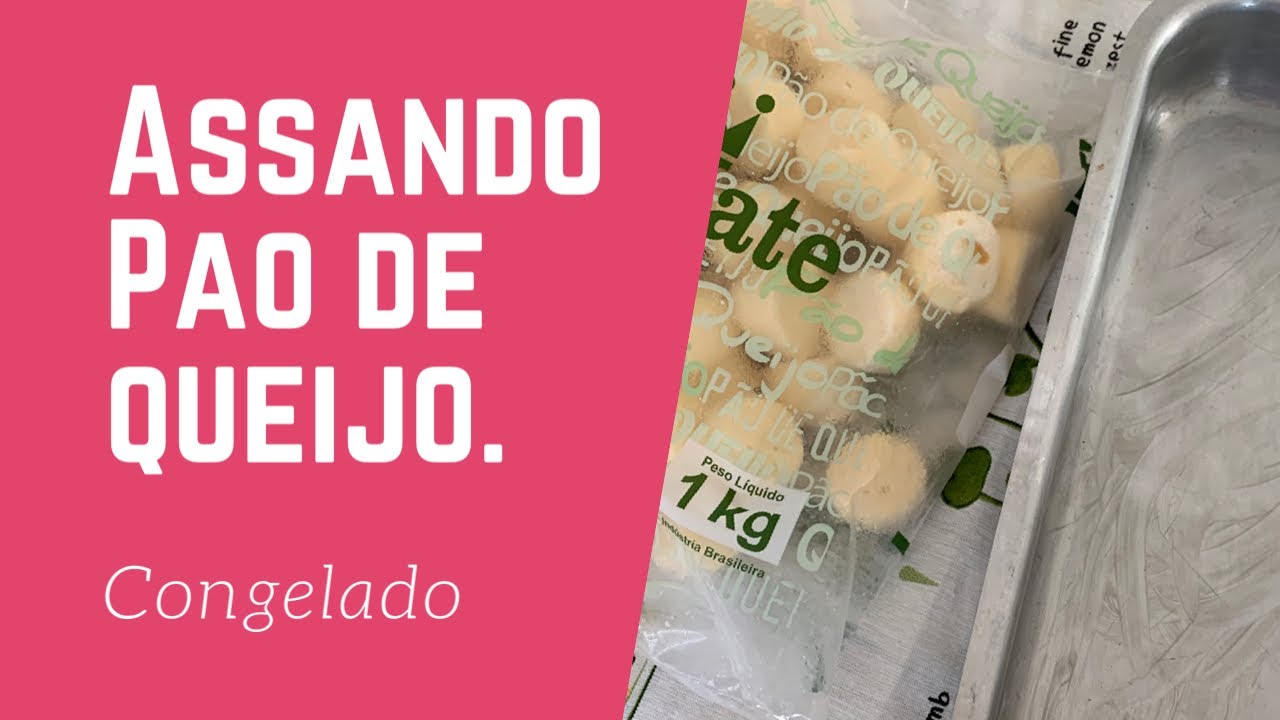 COMO ASSAR PAO DE QUEIJO NO FORNO