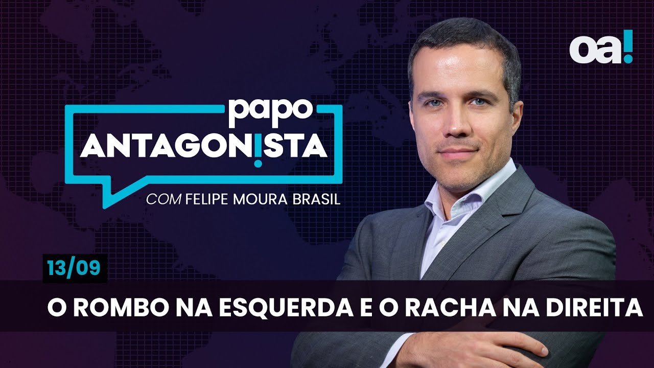 Papo Antagonista: O rombo na esquerda e o racha na direita - 13/09