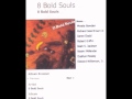 8 Bold Souls-Original Members, Aaron Dodd on Tuba and  Richard Jess Brown, Jr. on Acoustic Bass