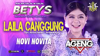 Download lagu LAILA CANGGUNG NOVI NOVITA AGENG MUSIC BETYS mp3