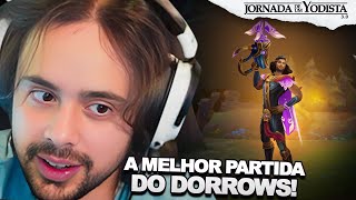 ESSA FOI A MELHOR PARTIDA DO DORROWS! GAMEPLAY NARRADA | JORNADA DE UM YODISTA 3.0 (EP. 40)