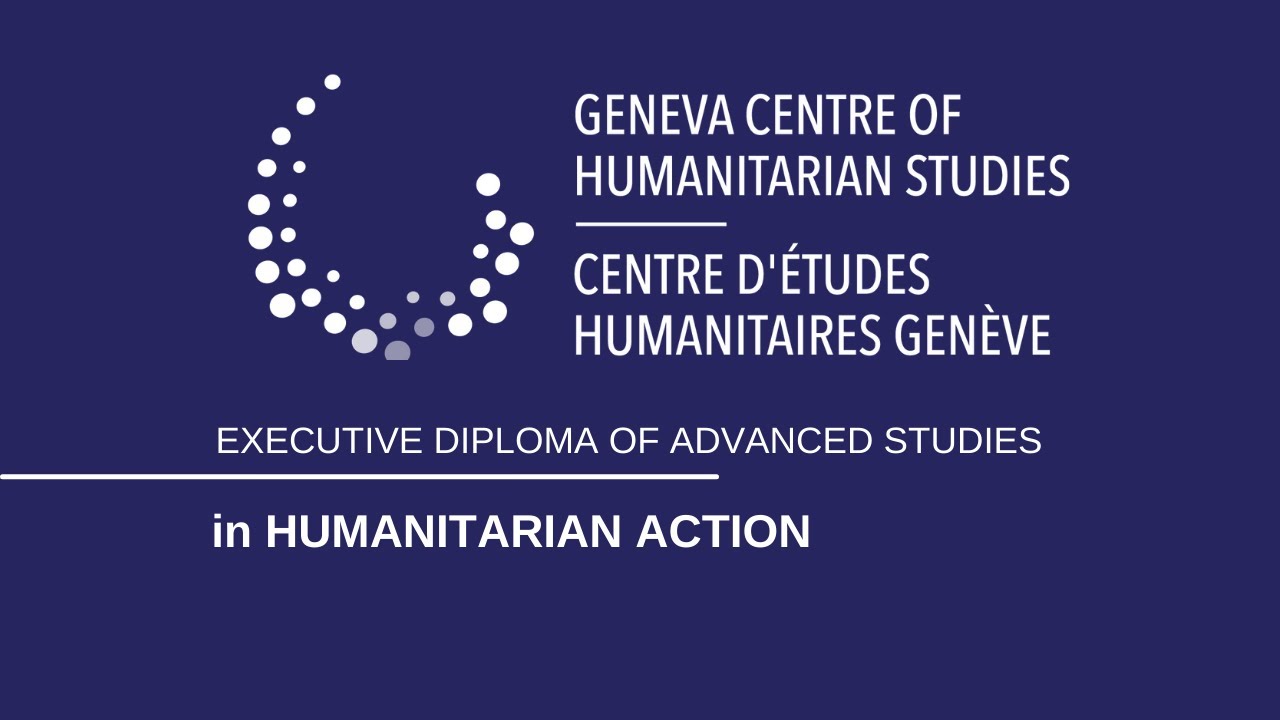 Diploma of Advanced Studies in Humanitarian Studies