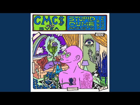 Stupid Dumb (Acoustic Version)