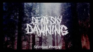 Dead Sky Dawning - The Happening (Full Album)