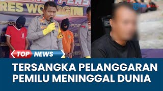 Eks Ketua PPK Wonogiri Tersangka Kasus Narkoba dan Pelanggaran Pemilu Dikabarkan Meninggal Dunia