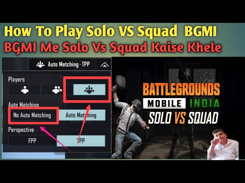 How To Play Solo VS Squad  In BGMI | Battlegrounds Mobile India Me Solo VS Squad Kaise Lagaye #bgmi