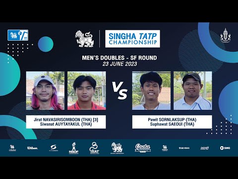 Jirat/]Siwanat Vs Pawit/Suphawat | SINGHA TATP CHAMPIONSHIP 2023(Men's Doubles - SF Round)