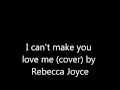 i can't make you love me (cover) to backing ...