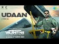 Udaan Lyrical Operation Valentine Varun Tej Manushi Chhillar Mickey J Meyer Anurag Kulkarni