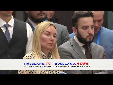 Teil 2/2 Putin antwortet auf Fragen russischer Medien