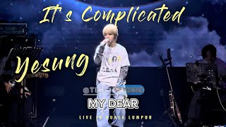 Download lagu [4K] 예성 YESUNG - MY DEAR | IT’S COMPLICATED IN KL | 2025.04.12 mp3