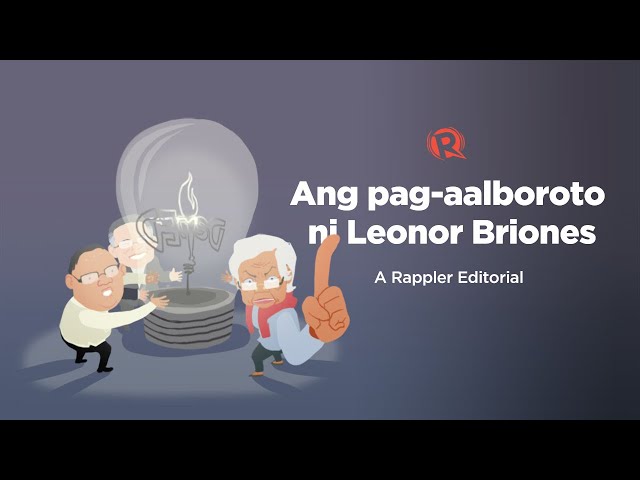 [VIDEO EDITORIAL] Ang pag-aalboroto ni Leonor Briones