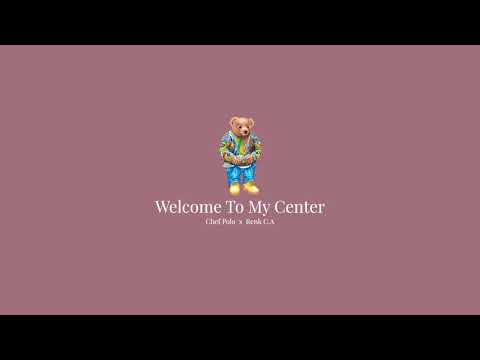 Renk C.A x Chef Polo - Welcome to my center (Prod. Zamorano Beatz)