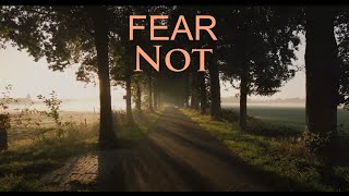 Fear Not (Isa. 41) - James Block