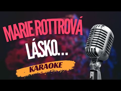Karaoke - Marie Rottrová - 