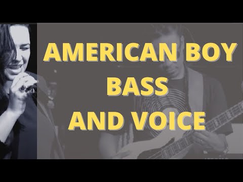 American Boy - Bass and Voice!