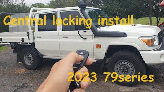 Central locking install on a 2023 Landcruiser 79 series